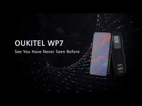 OUKITEL WP7: See what you have never seen before
