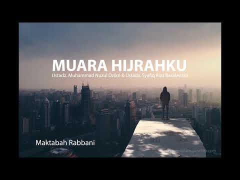 [Audio] Muara Hijrahku