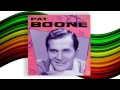 PAT BOONE - Big Cold Wind
