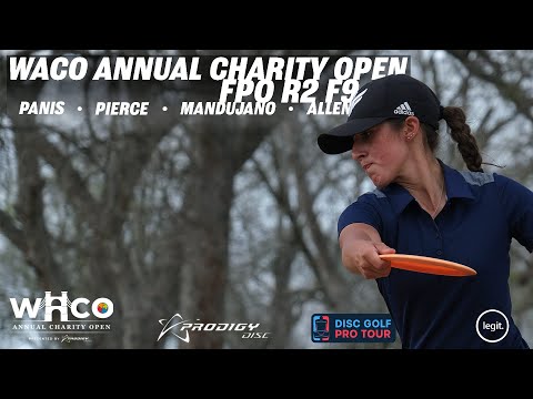 2021 Waco Annual Charity Open | R2 F9 | Panis, Pierce Mandujano, Allen | GK Pro Disc Golf