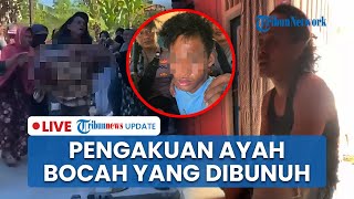 LIVE: Bocah 10 Tahun di Koltim Tewas Dibacok, Ayah Korban Mengaku sering Bantu Keluarga Pelaku
