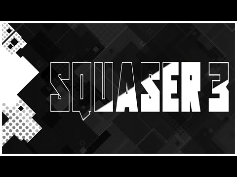 Squaser 3 youtube-video