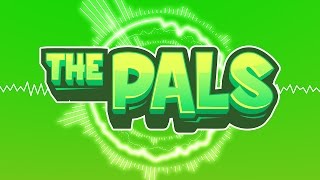 The Pals Full Intro Music