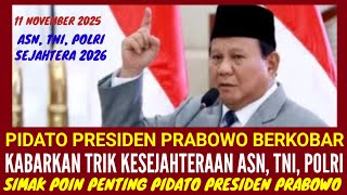 Download lagu PRABOWO'S FLAME-FLAMMING SPEECH DELIVERS THE ACHIEVEMENTS OF ASN_TNI_POLRI WELFARE IN 2025/2026 mp3