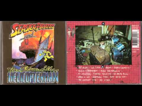 Seasick Pirates - The Return of the Helicopterman