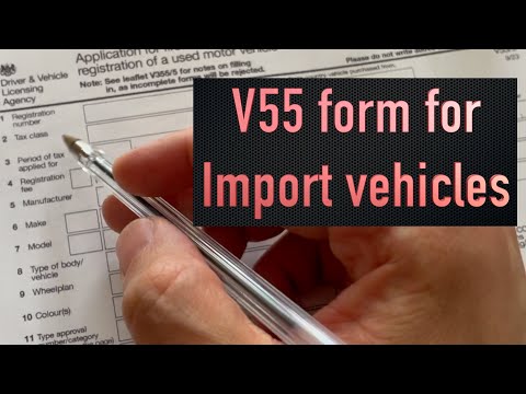 How to fill in your V55/5 form for imported vehciles in detail