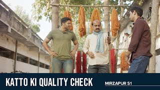 Katto Ki Quality Check  Mirzapur  Ali Fazal  Vikra