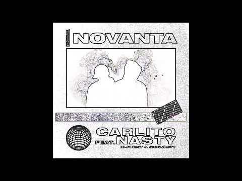 Carlito X Nasty -  Novanta