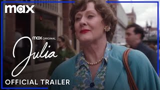 Julia | Official Trailer | Max