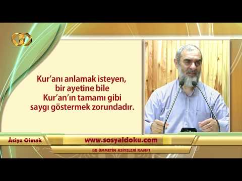 12) Âsiye Olmak (12) - İlim Yolculuğuna Hazırlık - Bu Ümmetin Âsiyeleri Kampı - Nureddin Yıldız