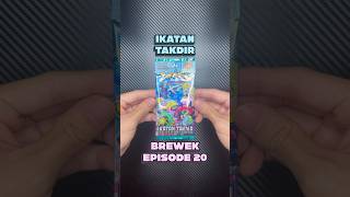 Ikatan Takdir Booster Box! - Brewek Episode 20