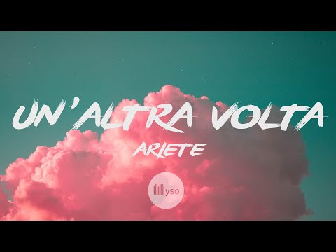 UN'ALTRA ORA - ARIETE (Lyrics | Testo)