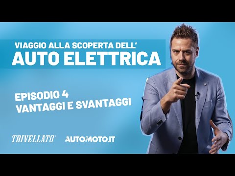 4/10 | VANTAGGI E SVANTAGGI – Alla scoperta dell’Auto Elettrica con @redazioneautomoto