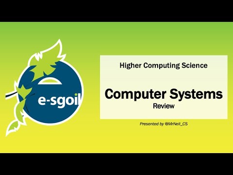 eSgoil: HCS: Computer Systems - Unit Review