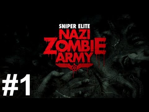 Sniper Elite Nazi Zombie Army Gameplay Walkthrough Part 1 No Commentary