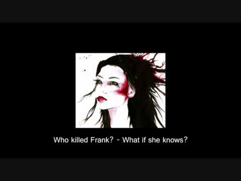 Who killed Frank? - What If She Knows?