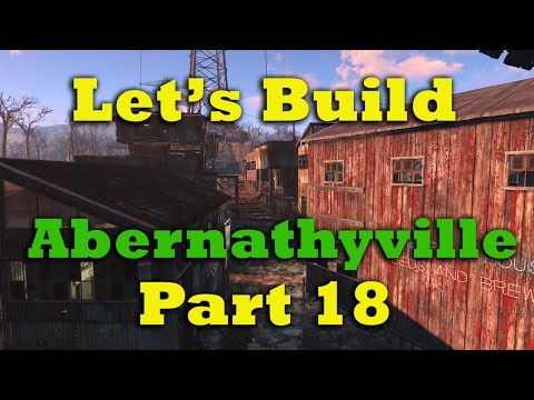 Fallout 4 Let's Build: Abernathyville Pt. 18 (Final episode + Q&A)