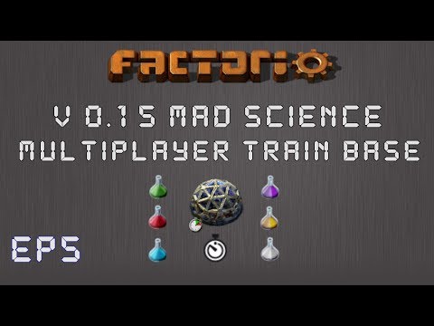 Factorio 0.15 Mad Science Ep 5: Robot Production! - Multiplayer Train Base, Let's Play,Gameplay