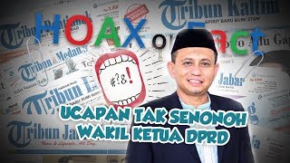 Hoax or Fact: Ucapan Tak Senonoh Wakil Ketua DPRD Luwu Timur