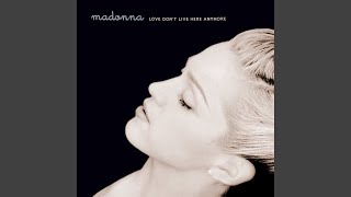 Love Don't Live Here Anymore (Album Remix Edit)