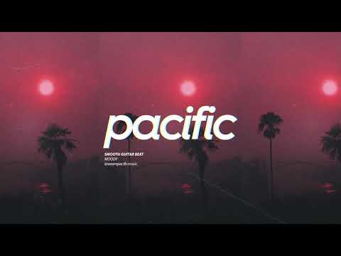 Smooth Guitar Beat - "Moody" (Prod. Pacific)