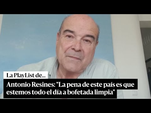 La playlist de Antonio Resines