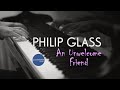 Philip Glass - An Unwelcome Friend / The Hours // Summer 2020 Sessions