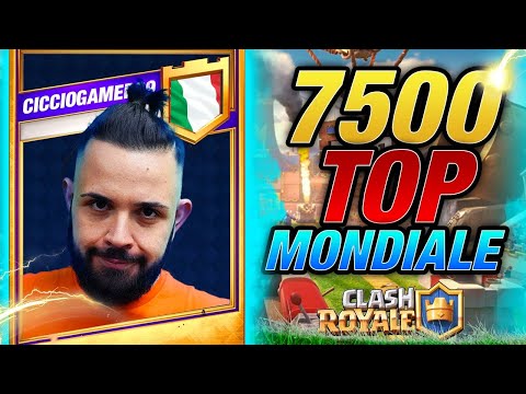 7600 in TOP MONDIALE e 200 in ITALIA! - CLASH ROYALE