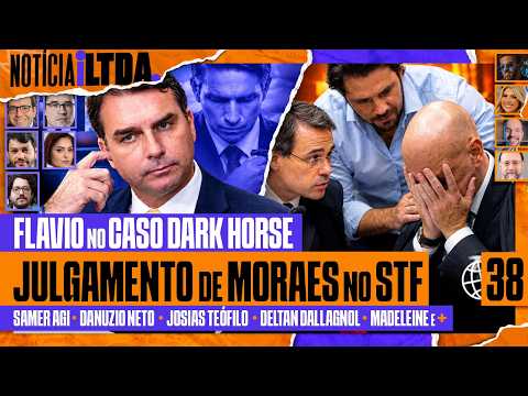 FLÁVIO NO CASO DARK HORSE + JULGAMENTO DE MORAES NO STF – Notícia iLtda. #038