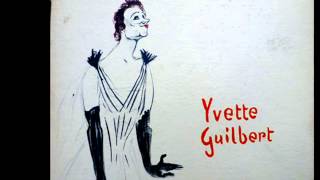 Yvette Guilbert LA COMPLAINTE DES QUATRE Z'ETUDIANTS avec paroles