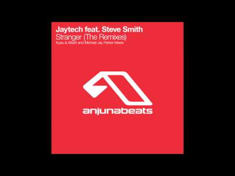 Jaytech - Stranger (Michael Jay Parker Remix) [FULL, HQ]