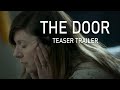 The Door - Short Film Teaser Trailer