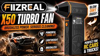 Affordable & POWERFUL TURBO FAN For Cleaning your RC's | FIIZREAL X50