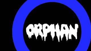 ORPHAN &quot;Sex Boy&quot; (Germs Cover) Los Angeles Punk