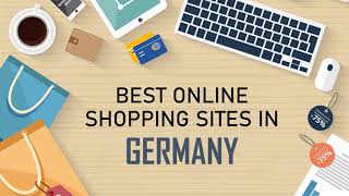BEST ONLINE SHOPPING SITES IN GERMANY WITH DISCOUNTS AND BRANDED PRODUCTS