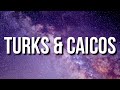 Rod Wave Turks Caicos Lyrics Ft 21 Savage