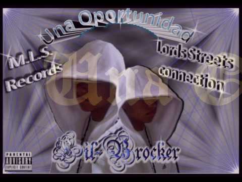 Una Oportunidad -Lil-Brocker