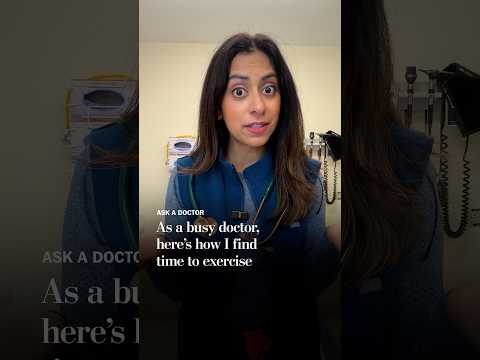 As a busy doctor, here’s how I find time to exercise