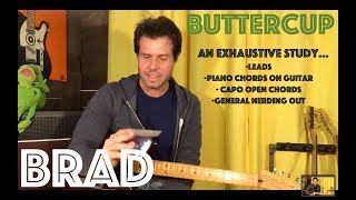 Guitar Lesson: How To Play Buttercup By Brad