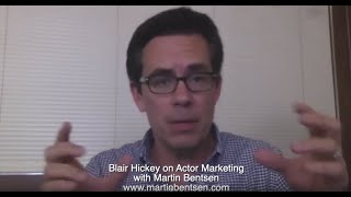 Blair Hickey - Interview on How Actors Can Find Paid Work video
