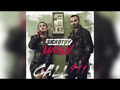 Sickotoy & MARUV - Call 911 (Official audio)