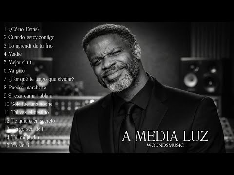 A Media Luz — Amor, Ausencia y Verdad | Álbum Completo