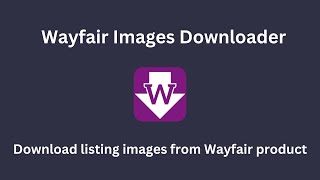 How to download high-resolution images of products listed on Wayfair 2024