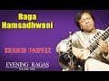 Raga Hamsadhwani | Shahid Parvez (Album: Evening Ragas)