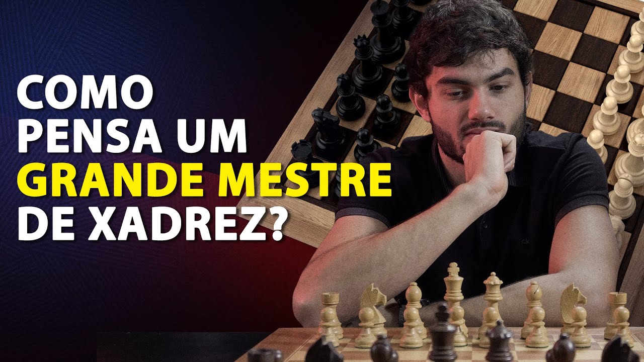 Como pensa um Grande Mestre de Xadrez?