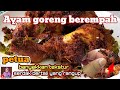 AYAM GORENG BEREMPAH DAN PETUA BANYAKAN TEKSTUR SERDAK English Subtitles Moktihchannel