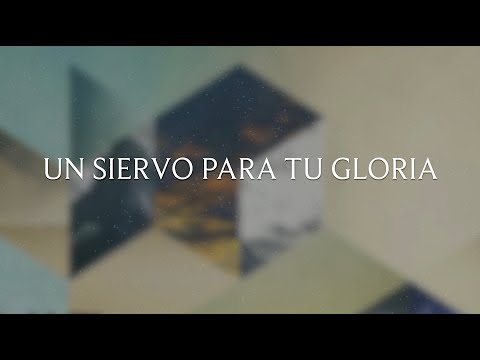 Un Siervo Para Su Gloria - Jonathan Jeréz