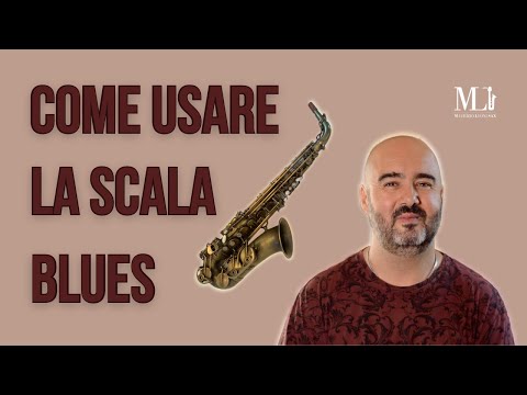 SASSOFONO come usare la scala blues