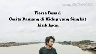 Download lagu Cerita Panjang di Hidup yang Singkat - Fiersa Besari Lirik Lagu mp3