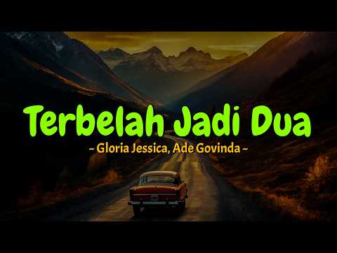 Gloria Jessica, Ade Govinda - Terbelah Jadi Dua (Lirik) MIX Lagu Viral Terbaru Sesi Potret, Iqro